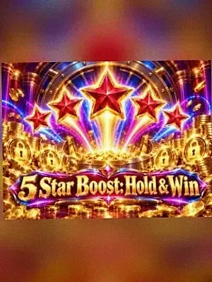 5 Star Boost: Hold & Win at VegaStars